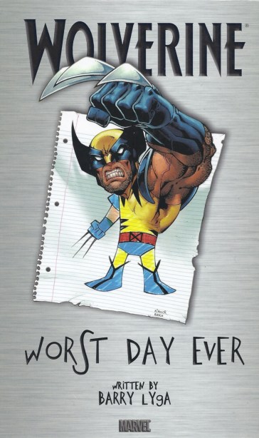 Cover shows Wolverine bursting from a child's drawing of him
