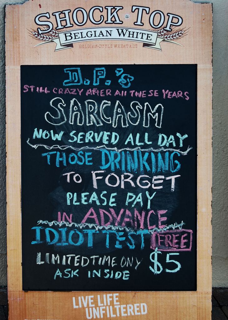 Hollywood Florida beach Funny bar signs - more on the link (photo by me)